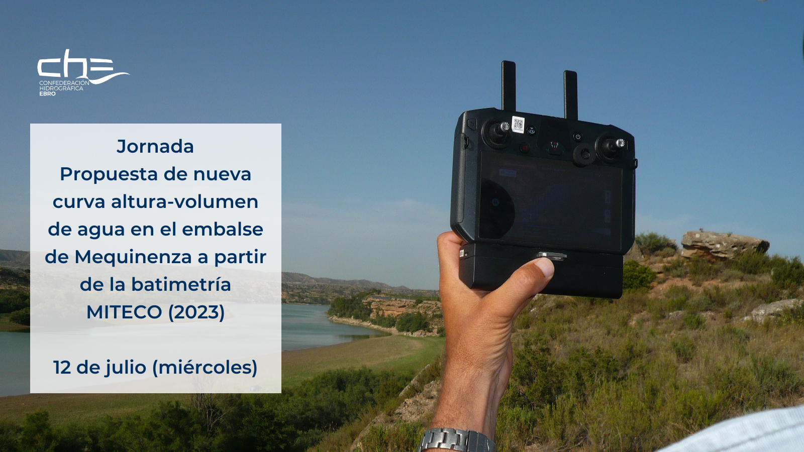 Jornada “Propuesta de nueva curva altura-volumen de agua en el embalse de Mequinenza a partir de la batimetría MITECO (2023) Jornada “Propuesta de nueva curva altura-volumen de agua en el embalse de Mequinenza a partir de la batimetría MITECO (2023)