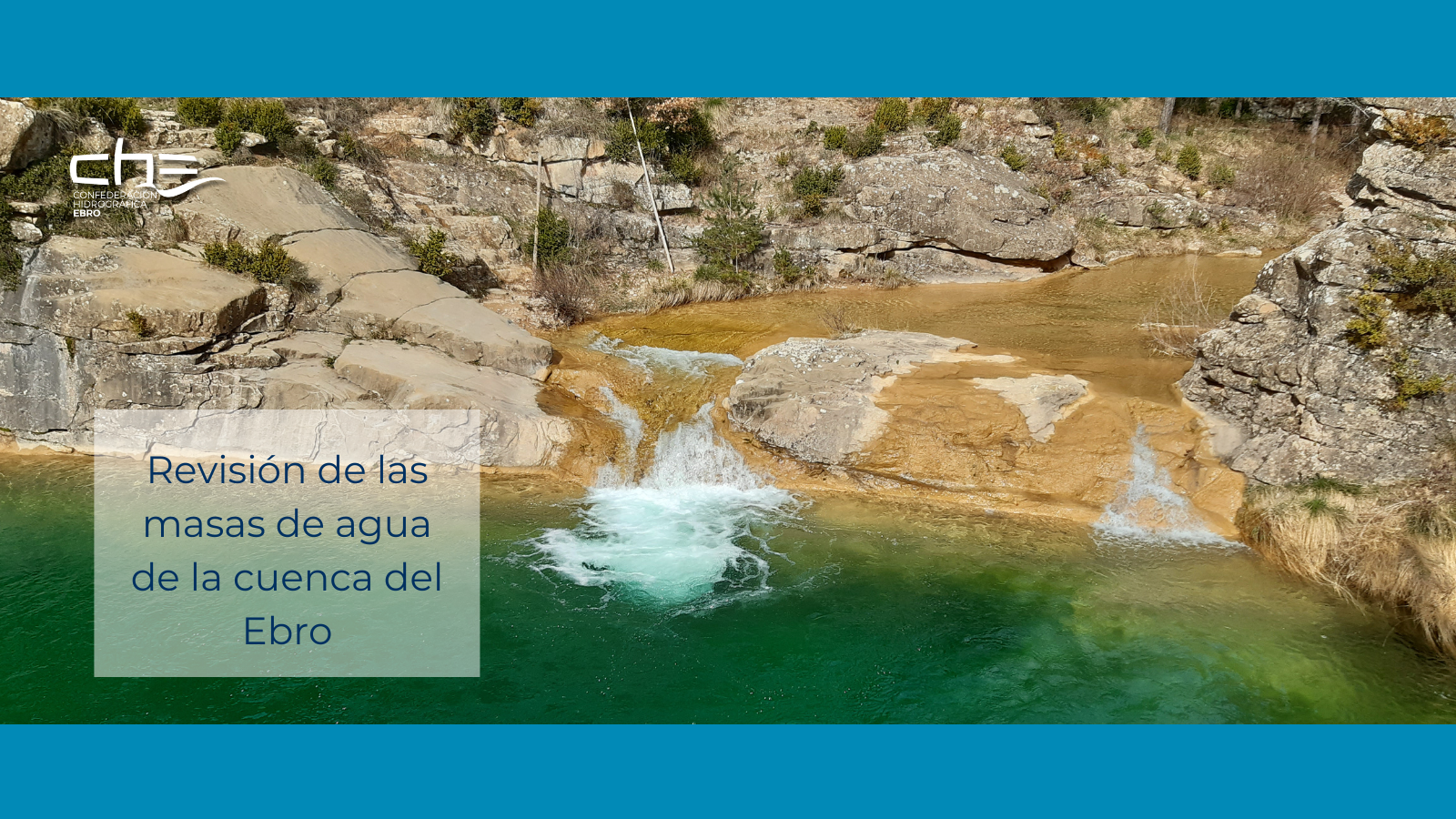Imagen noticia - La CHE concluye la revisión de las masas de agua de la cuenca del Ebro