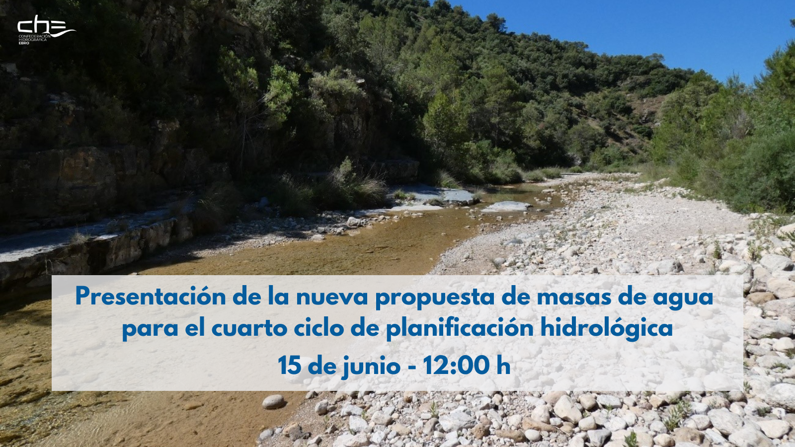 La CHE organiza una jornada para presentar las nuevas masas de agua de la cuenca La CHE organiza una jornada para presentar las nuevas masas de agua de la cuenca
