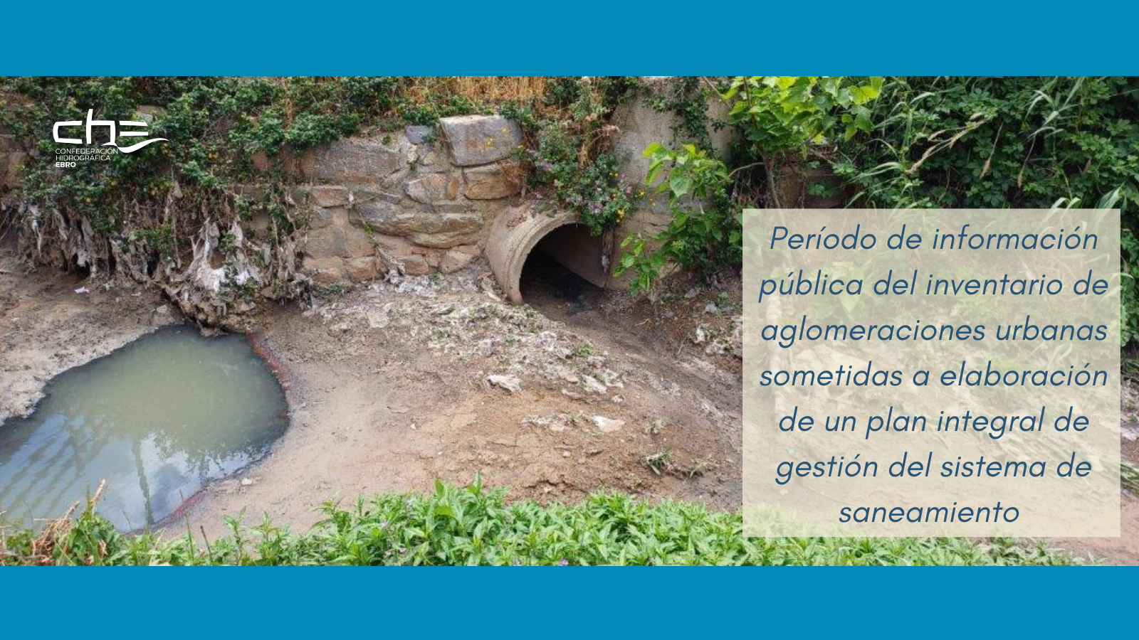 Inventario de aglomeraciones urbanas sometidas a elaboración de un plan integral de gestión del sistema de saneamiento Inventario de aglomeraciones urbanas sometidas a elaboración de un plan integral de gestión del sistema de saneamiento