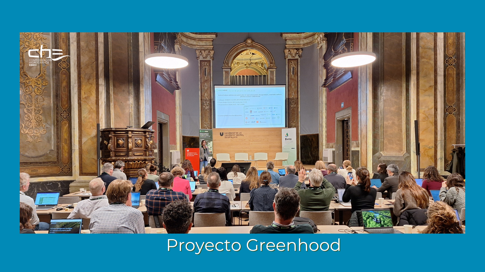 La Confederación Hidrográfica del Ebro participa en el lanzamiento del proyecto europeo Greenhood La Confederación Hidrográfica del Ebro participa en el lanzamiento del proyecto europeo Greenhood