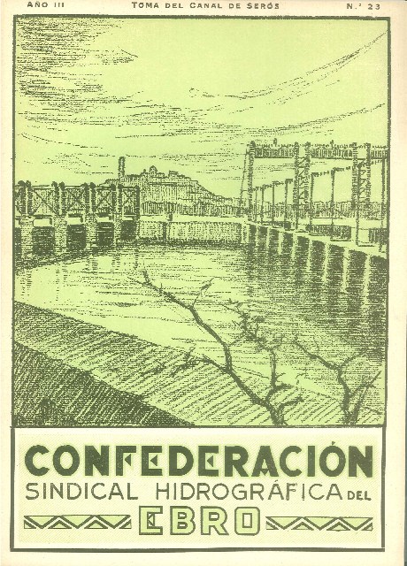Revista nº 23 - Toma del Canal de Serós Revista nº 23 - Toma del Canal de Serós