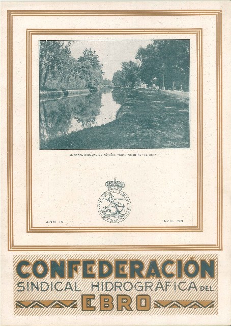 Revista nº 33 - El Canal Imperial de Aragón Revista nº 33 - El Canal Imperial de Aragón