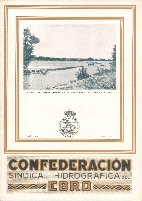 Revista nº 36 - Canal de Tauste. Presa en el Ebro para Toma de Aguas Revista nº 36 - Canal de Tauste. Presa en el Ebro para Toma de Aguas